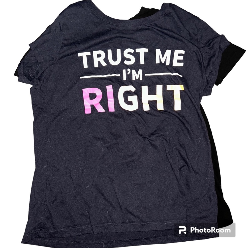 TRUST ME IM RIGHT WOMENS TEE